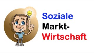 Wirtschaftssystem Soziale Marktwirtschaft [upl. by Etirugram]