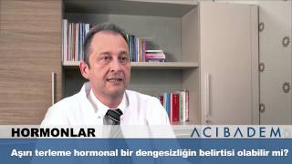 Aşırı terleme hormonal bir dengesizliğin belirtisi olabilir mi [upl. by Slaby24]