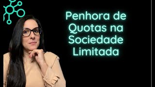 Penhora de Quotas [upl. by Daveen]