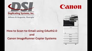 How to Scan to Email using OAuth20 on Canon ImageRunner Devices [upl. by Oileve]