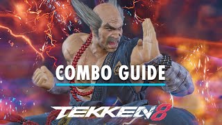 HEIHACHI MISHIMA Combo Guide  TEKKEN 8 [upl. by Gustafsson506]