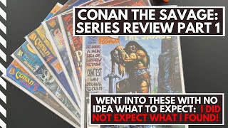 The Conan the Savage Series Review  Part 1 And a New Thing for My Subscribers [upl. by Stoddart]