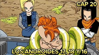 DBZ SAGA DE CELL MANGA A COLOR CAPITULO 20 LOS ANDROIDES 17 18 Y 16 [upl. by Nnayhs959]