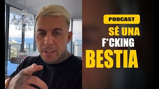 quotSÉ UNA FCKING BESTIAquot Podcast  LLADOS [upl. by Yot]