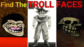 Find the Troll Faces Part 7 Roblox [upl. by Nalyd674]