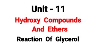 Reactions of glycerol  Hydroxy Compounds And Ethers  TN 12th Chemistry  in tamil  unit 11 [upl. by Ahsha]