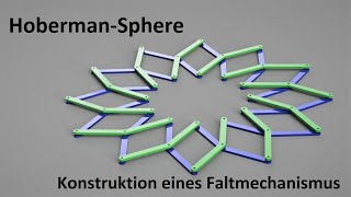 Hoberman Sphere  Faltbare Stukturen konstruieren [upl. by Nedrah651]