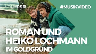 Heiko und Roman Lochmann feat Goldgrund  Sounds Of Kollektiv Official Video [upl. by Ahsekram]