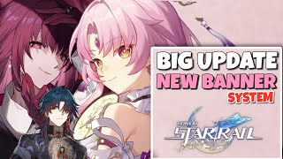 NEW UPDATE NEW BANNER SYSTEM HONKAI STAR RAIL  Honkai Star Rail [upl. by Salahi224]