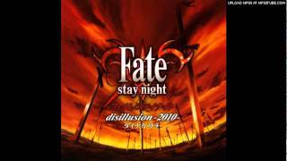 Fate stay night TV Reproduction OP disillusion 2010 [upl. by Ennovahc]