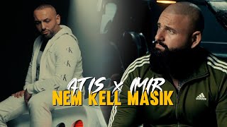 ATISxIMIR  NEM KELL MÁSIK OFFICIAL MUSIC VIDEO [upl. by Thilda]