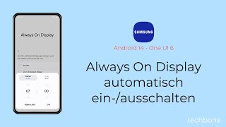 Always On Display automatisch einschalten oder ausschalten  Samsung Android 14  One UI 6 [upl. by Eriuqs363]