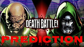 DEATH BATTLE Prediction Lex Luthor VS Doctor Doom [upl. by Yeta]