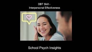 shorts DBT Skill  Interpersonal Effectiveness [upl. by Atalee]