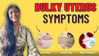 Bulky Uterus Symptoms Causes Natural Treatments [upl. by Noyerb]