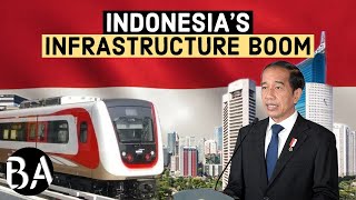 Why Indonesias Infrastructure Development is Booming [upl. by Ahsieat]