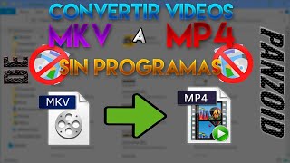 COMO PASAR INTRO EN MKV DE °PANZOID° A UNO DE MP4 SIN PROGRAMAS GRATIS [upl. by Illek]