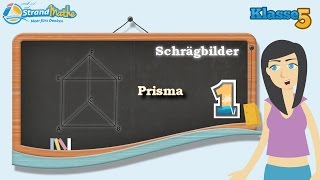 Schrägbilder Quader Prisma  Klasse 5 ★ Übung 1 [upl. by Adnav]