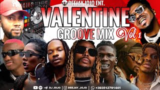 LATEST FEBRUARY 2023 NAIJA NONSTOP VALENTINE AFRO MIX VOL 1  VALENTINE GROOVE MIX BY DJ JOJO [upl. by Manouch]