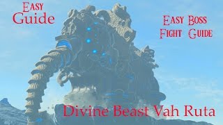 EASY Zoras Domain Divine Beast Vah Ruta Guide amp How to Defeat WaterBlight Ganon EASILY [upl. by Ardelis]