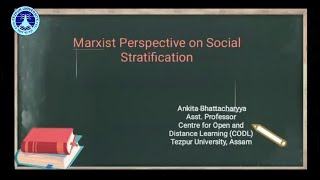 Marxist Perspective on Social Stratification  Ms Ankita Bhattacharyya [upl. by Etteraj]