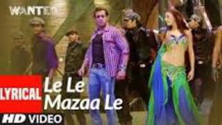 Full Video Le Le Maza Le  Wanted  Salman Khan Ayesha Takia  Sajid Wajid [upl. by Ahsiuqram]