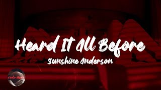 Sunshine Anderson  Heard It All Before Lyrics [upl. by Asuncion]