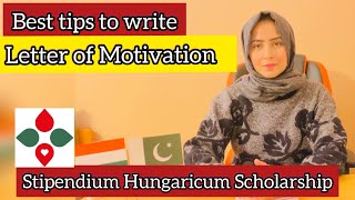 How to write Letter of Motivation for Stipendium Hungaricum Scholarship by Diamond star [upl. by Rora]