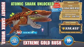 Hungry Shark World New Shark Unlocked Atomic Shark Cheat Extreme Gold Rush [upl. by Bashemeth]