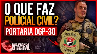 TUDO SOBRE AS ATRIBUIÇÕES DOS CARGOS DA POLÍCIA CIVIL SP 2025 [upl. by Notneb11]