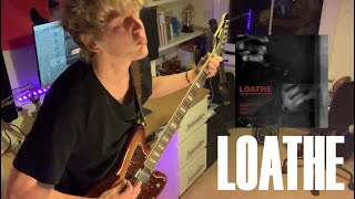 SheolIn Death  Loathe  Guitar Cover  Tabs in the description [upl. by Nida]