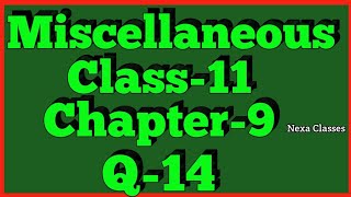 Miscellaneous Exercise Chapter 9 Q14 Sequence and Series Class 11 Maths NCERT [upl. by Andrus]