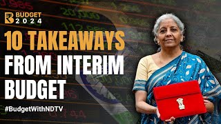 Budget 2024  Top 10 Key Takeaways From Interim Budget Viksit Bharat No Tax Change [upl. by Nwahsek]