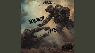 Soldier Life [upl. by Kingsly]