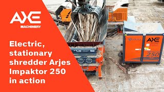 Electric stationary shredder Arjes Impaktor 250 in action [upl. by Adnwahsar]