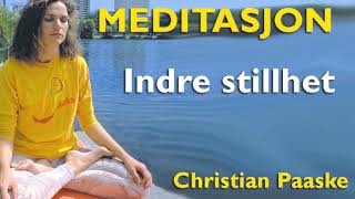 MEDITASJON – Indre Stillhet  30 minutter [upl. by Abeh488]