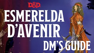 ESMERELDA DAVENIR  CURSE OF STRAHD  DMS GUIDE  MAGICAL TEA PARTY [upl. by Nonregla487]