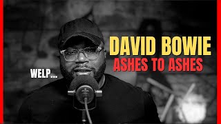 first time hearing David Bowie  Ashes to Ashes  Reaction [upl. by Yelyak429]