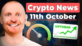 Crypto News 11th October in 3 MINUTES I Still Think October Will Be UP [upl. by Xed114]