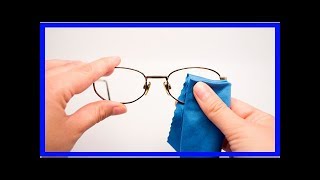 Enfin une méthode pour garder ses lunettes propres plus longtemps [upl. by Nonarb942]