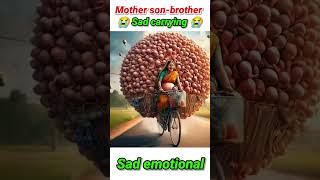 Mother sonbrother Sad 😢 emotional carrying  Mother sonbrother Sad 😭 carrying shorts short [upl. by Ecienal]