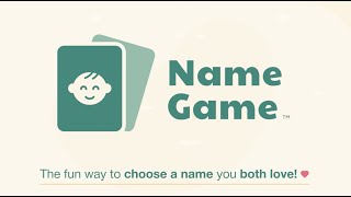 Name Game  The fun way to choose a baby name you both love [upl. by Patrich]