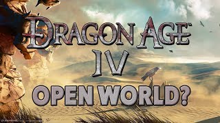 Dragon Age 4  Open World or Linear [upl. by Fayola]