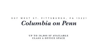 Columbia on Penn  907 West Street Pittsburgh PA 15221 [upl. by Kendell]