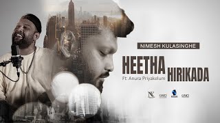 Nimesh Kulasinghe  Heetha Hirikada Ft Anura Priyakelum  Cover Version quotSamuduraquot [upl. by Mathilde467]