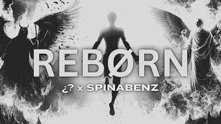 REBØRN  ¿ ft Spinabenz  Official Lyric Video [upl. by Parshall243]