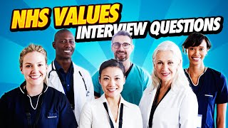 NHS VALUES Interview Questions amp Answers NHS competency based interview questions [upl. by Satsoc952]