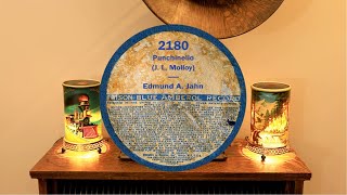 quotPunchinelloquot Baritone Edmund A Jahn on Edison Blue Amberol Cylinder Record 2180 [upl. by Ydnolem]