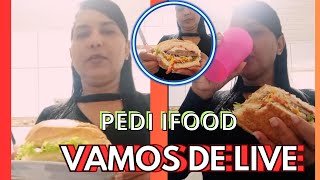 PEDI IFOOD NO MEIO DA LIVE 🍔😋 [upl. by Siwel]