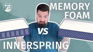 Innerspring Vs Memory Foam Mattresses  The Ultimate Showdown [upl. by Tibbetts]